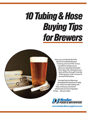 NewAge® Introduces “10 Tubing and Hose Buying Tips for Brewers”
