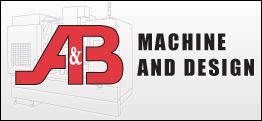A&B Machine & Design