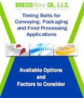 Timing Belts for Special Conveying, Packaging and Food Processing Applications - Guidelines and Factors to Consider
