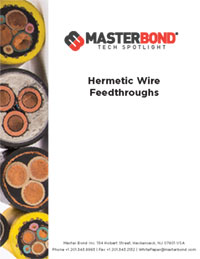Use of Adhesives and Sealants for Hermetic Wire Feedthroughs