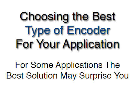 Choosing The Best Type of Encoder for Your Application