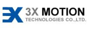 3X Motion Technologies Co., Ltd.